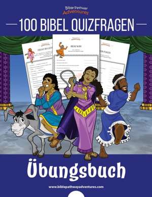 Reid, P: 100 Bibel Quizfragen - Übungsbuch