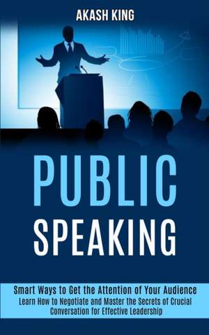 Public Speaking de Akash King