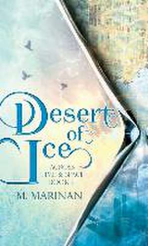 Desert of Ice (hardcover) de M. Marinan