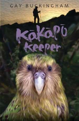 Kakapo Keeper de Gay Buckingham