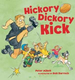 Hickory Dickory Kick de Peter Millett