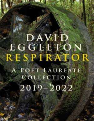 Respirator de David Eggleton