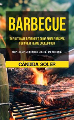 Barbecue de Cándida Soler