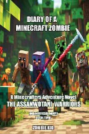 Diary of a Minecraft Zombie de Zombie Kid