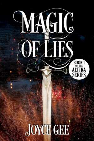 Magic of Lies de Joyce Gee