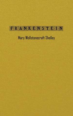 Frankenstein de Mary Shelley