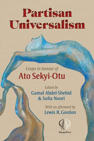 Partisan Universalism de Gamal Abdel-Shehid