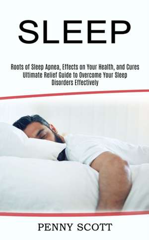 Sleep de Penny Scott