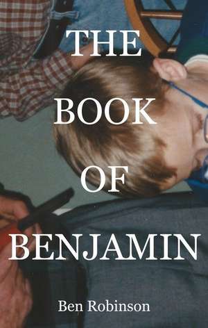 Book of Benjamin de Ben Robinson