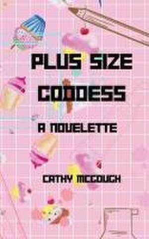 Plus Size Goddess de Cathy McGough