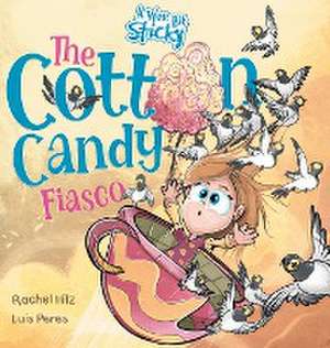 The Cotton Candy Fiasco de Rachel Hilz