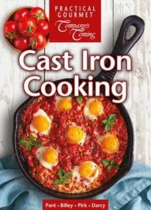 Cast Iron Cooking de Wendy Pirk