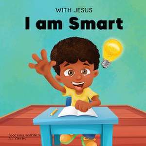 With Jesus I am Smart de G. L. Charles