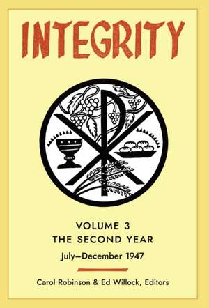 Integrity, Volume 3 (1947) de Carol Jackson Robinson