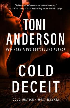 Cold Deceit de Toni Anderson