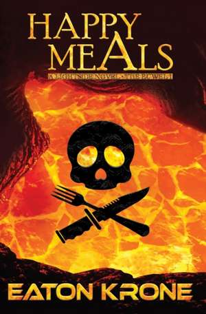 Happy Meals de Eaton Krone