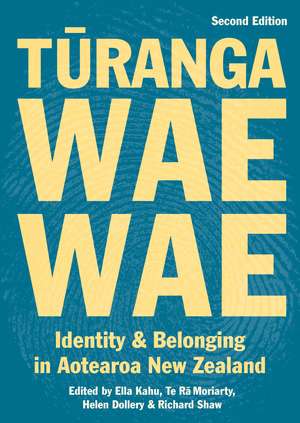 Turangawaewae: Identity and belonging in Aotearoa New Zealand (Second Edition) de Ella Kahu