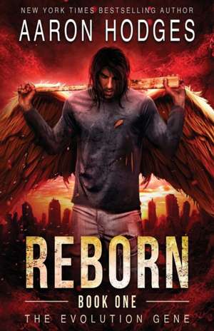 Reborn de Aaron Hodges