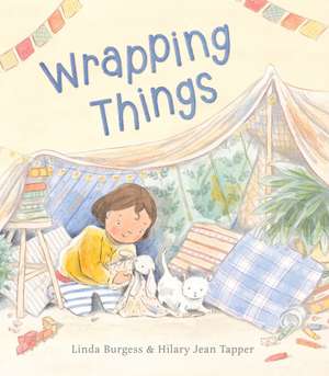 Wrapping Things de Linda Burgess