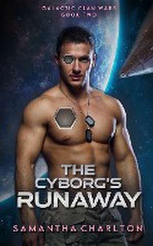 The Cyborg's Runaway de Samantha Charlton