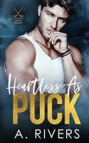 Heartless As Puck de A. Rivers