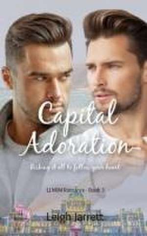 Capital Adoration de Leigh Jarrett