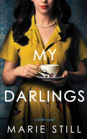 My Darlings de Marie Still