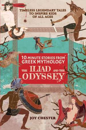 10-Minute Stories From Greek Mythology de Joy Chester