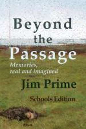 Beyond the Passage de Jim Prime