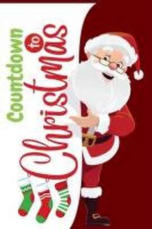 Countdown to Christmas de Ahelia Publishing