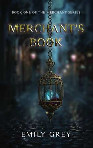 Merchant's Book de Emily Grey