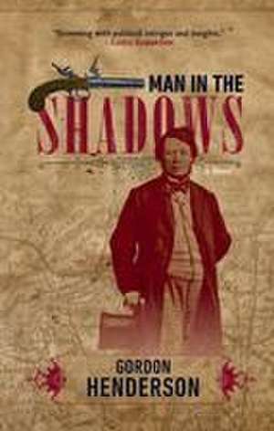 Man in the Shadows de Gordon Henderson