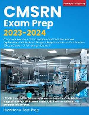 CMSRN Exam Prep 2023-2024 de Newstone Test Prep