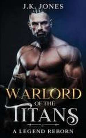 Jones, J: Warlord of the Titans