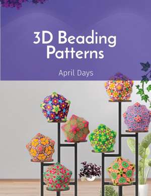 3D Beading Patterns: 20-faced Ball Projects de April Days