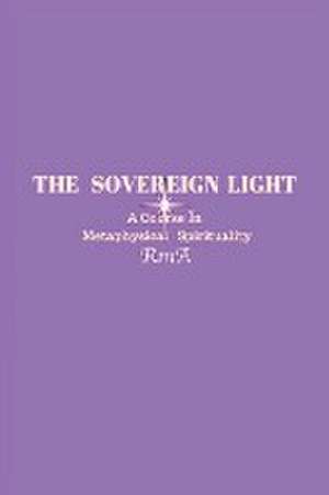 The Sovereign Light de Rma