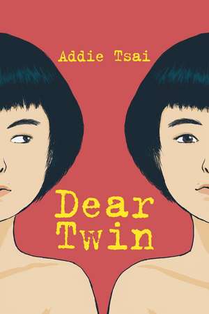 Dear Twin de Addie Tsai