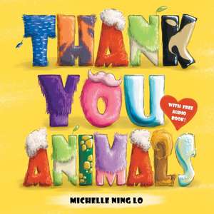 Thank You, Animals de Michelle Ning Lo