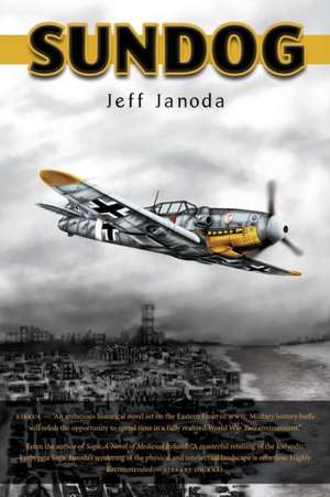 Sundog de Jeff Janoda