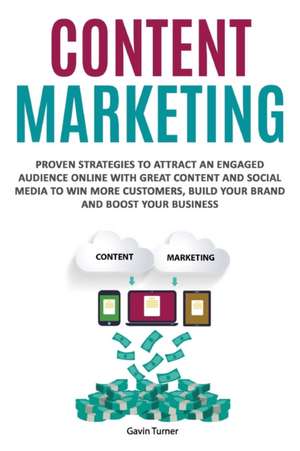 Content Marketing de Gavin Turner