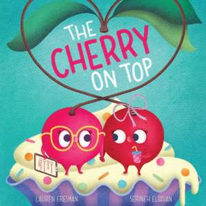 The Cherry on Top de Lauren Eresman