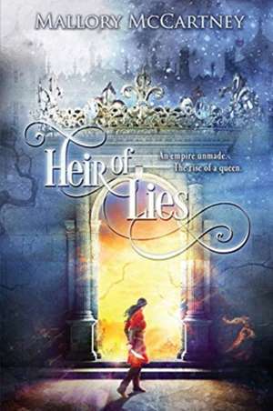 Heir of Lies de Mallory McCartney