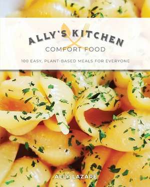 Ally's Kitchen de Ally Lazare