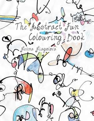 The Abstract Fun Colouring Book de Nevena Niagolova