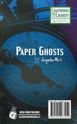 Paper Ghosts de Jacqueline Mei Li