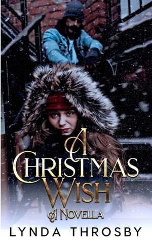 A Christmas Wish de Lynda Throsby