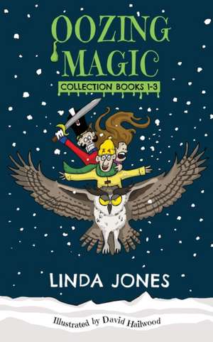 The Oozing Magic Collection de Linda Jones