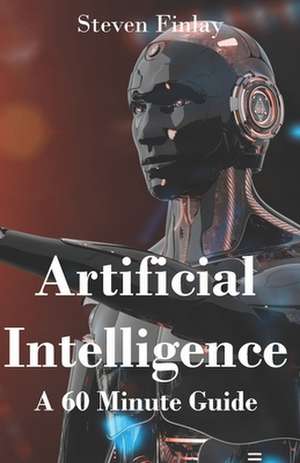 Artificial Intelligence de Steven Finlay