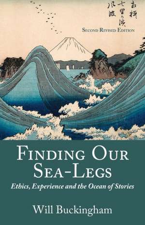 Finding Our Sea-Legs de Will Buckingham