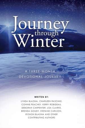 Journey through Winter de Lynda Blazina